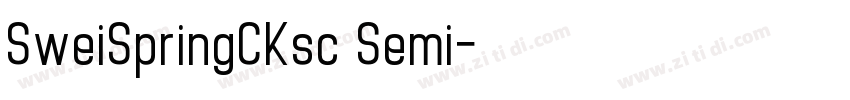 SweiSpringCKsc Semi字体转换